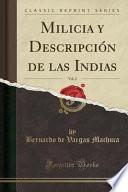 libro Milicia Y Descripción De Las Indias, Vol. 2 (classic Reprint)